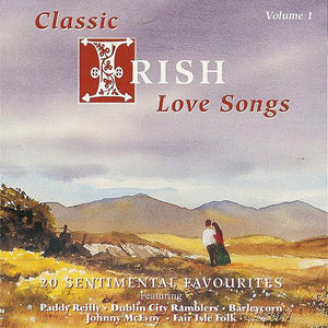 CD - Classic Irish Love Songs Vol 1
