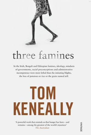 Three Famines Tom Keneally
