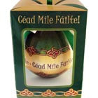 Christmas Bauble - Cead Mile Failte