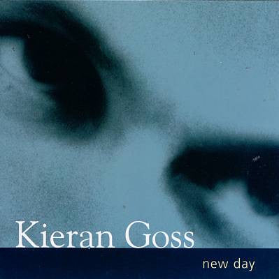 CD - Kieran Goss New Day