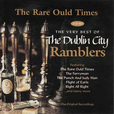 CD - Dublin City Ramblers The Very Best 3 CD Collection